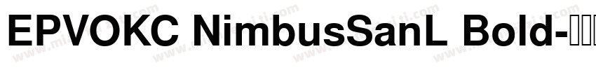 EPVOKC NimbusSanL Bold字体转换